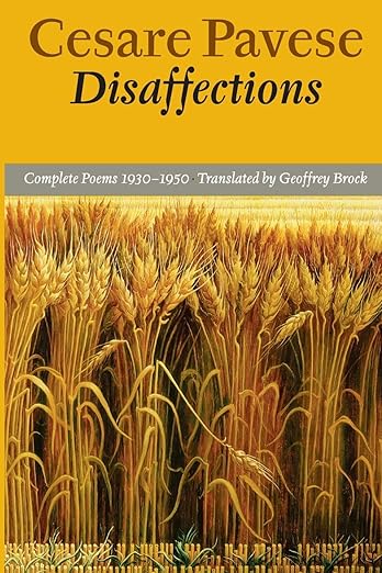Disaffections: Complete Poems 1930-1950