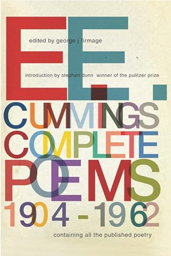 E. E. Cummings: Complete Poems, 1904–1962
