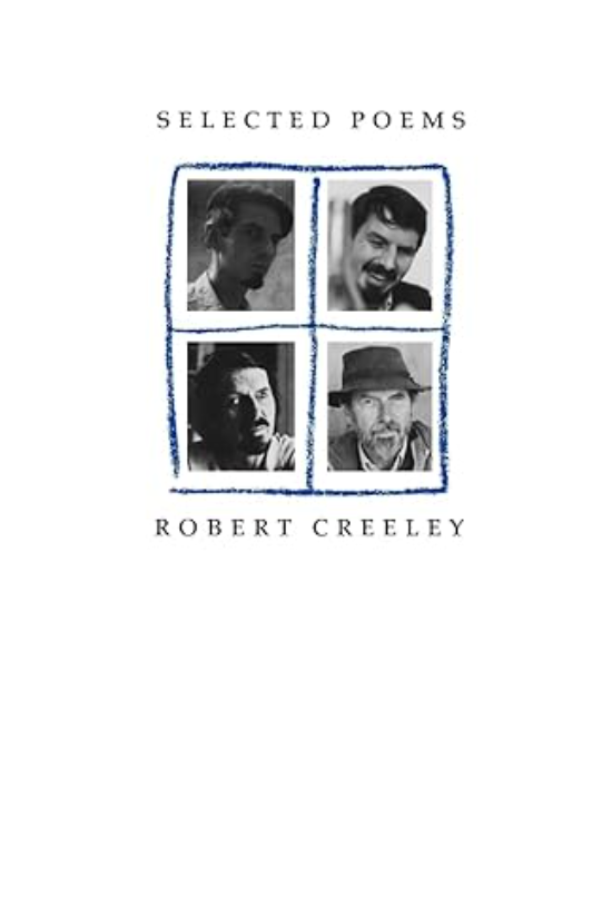 Selected Poems of Robert Creeley