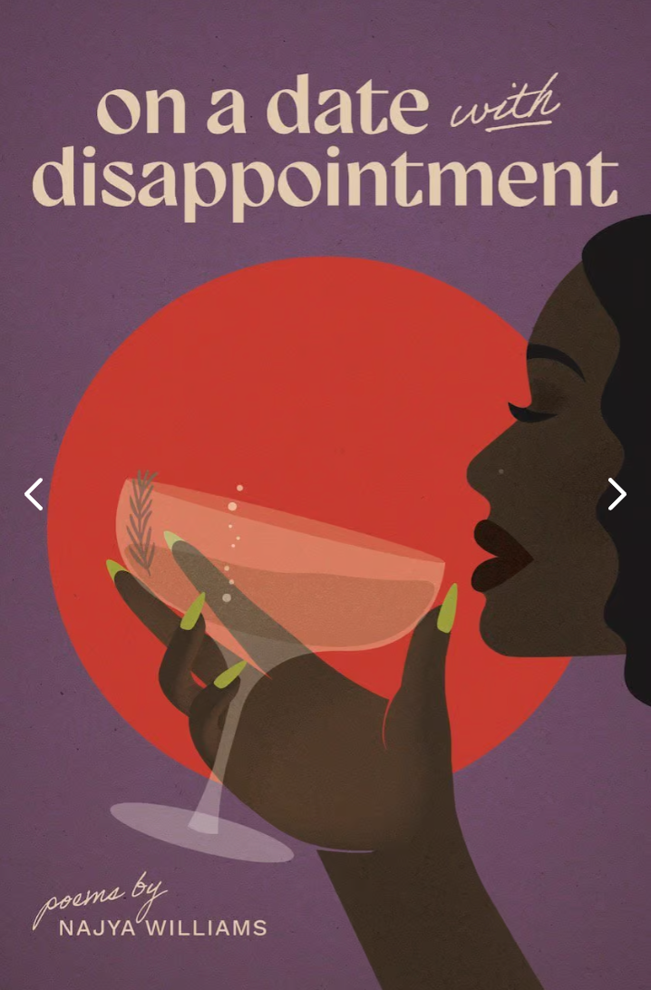 good m(ourning) by Najya Williams • Read A Little Poetry on a date with disappointment